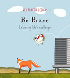 Red Tractor Little Quote Book "Be Brave"