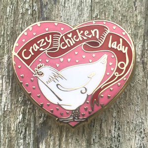 Crazy Chicken Lady Enamel Pin by Bridget Farmer