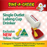 Dine a Chook Single Cup Outlet Drinker NEW STYLE!